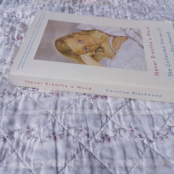 Never Breathe a Word: The Collected Stories of Caroline Blackwood - Picture 3 of 5